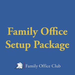 Family Office Setup Package